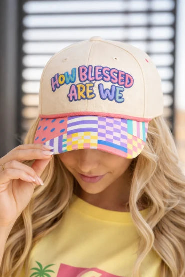 “How blessed are we” Hat