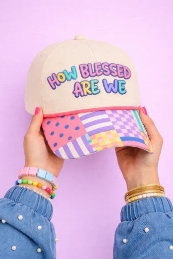 “How blessed are we” Hat